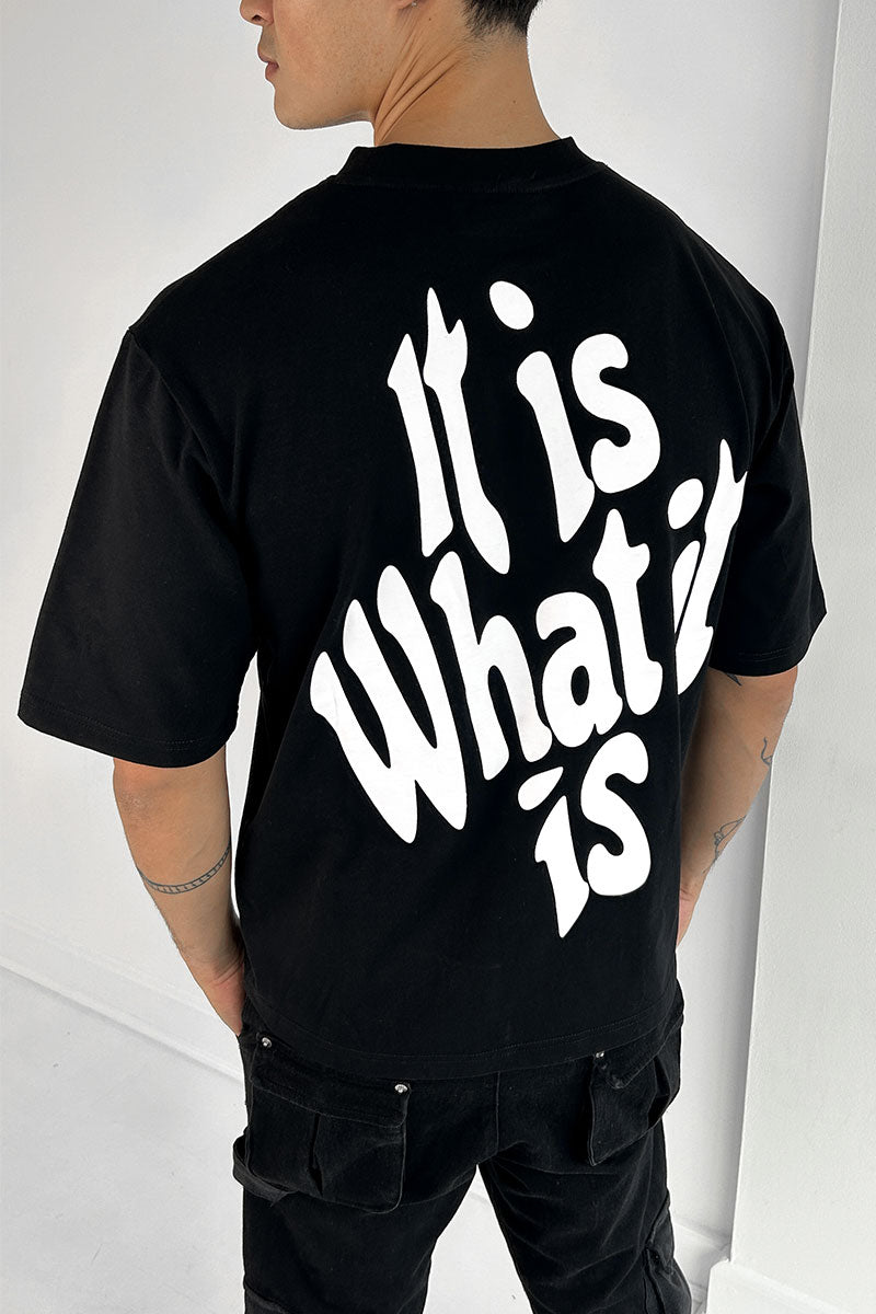 'It Is What It Is' Back Print Oversized T-Shirt - Black